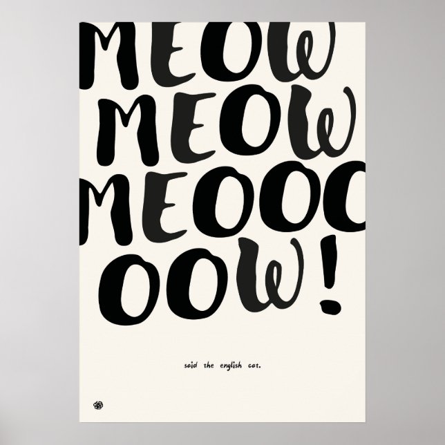 Funny English Cat Quote Art Print Poster (Framsidan)