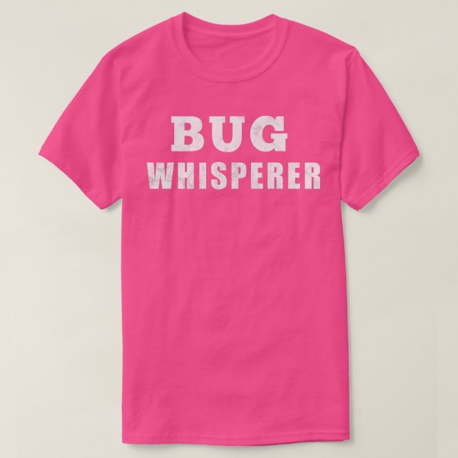 Funny Entomolog Kryp Whisperer T Shirt (Design framsida)