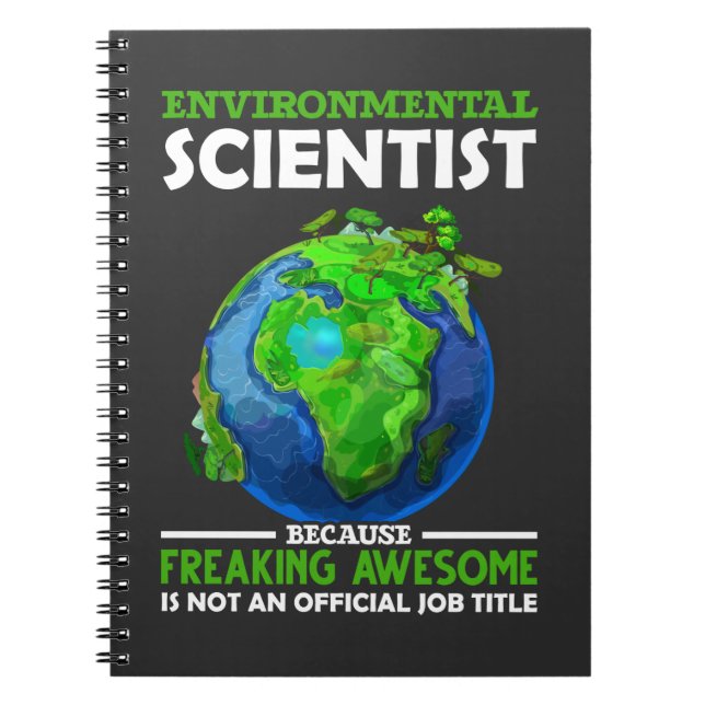 Funny Environmental Scientist Earth Science Humor Anteckningsbok (Framsidan)