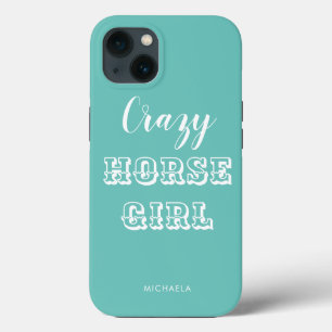 Funny Equestrian Turkvoise Crazy Horse Girl Namn