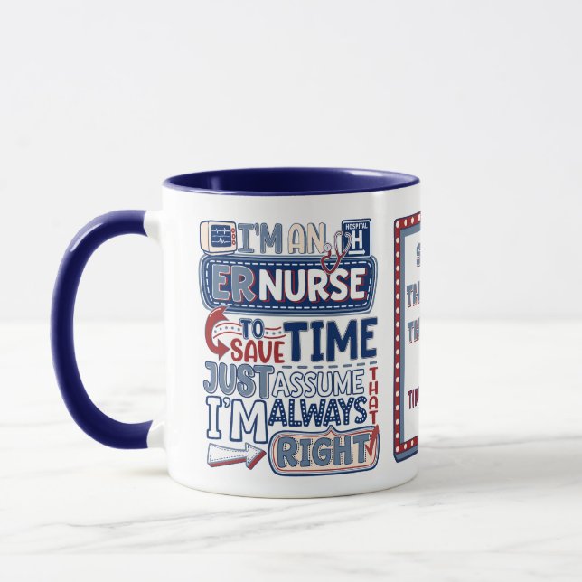Funny ER Nurse Alltid Höger Akut Room Humor Mugg (Vänster)