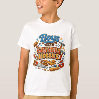 Funny Era Boys Have Grandpa Hobbies PNG Granny  T Shirt