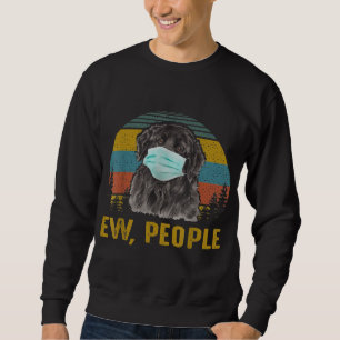 Funny Ew People Vintage Retro Newfoundland Hund Lång Ärmad Tröja