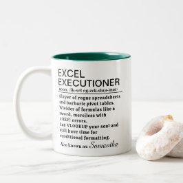 Funny Excel Executioner Definition Personalized Två-Tonad Mugg