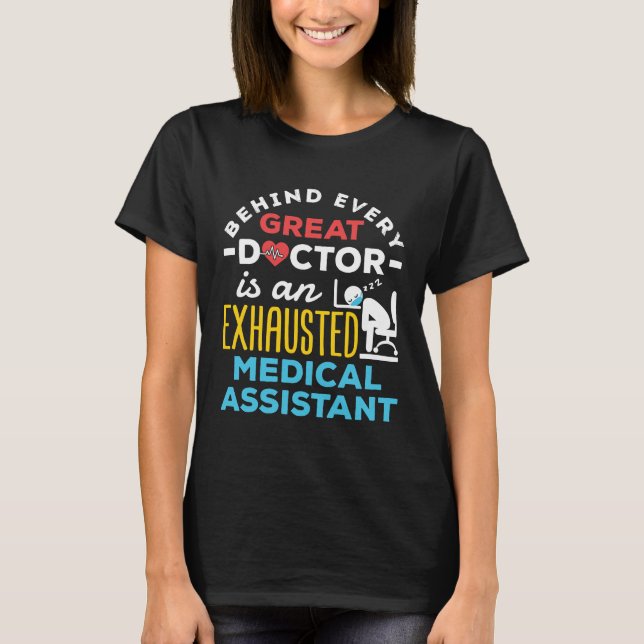Funny Exhausted Medical Assistant CMA MORSA T Shirt (Framsida)