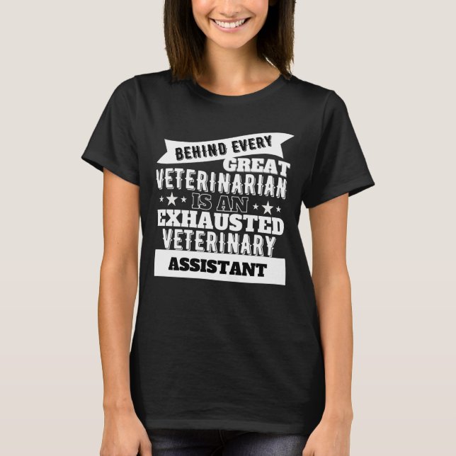 Funny Exhausted Veterinary Assistant T Shirt (Framsida)