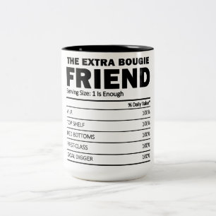 Funny Extra Bougie Friend Nutrition Facts Två-Tonad Mugg
