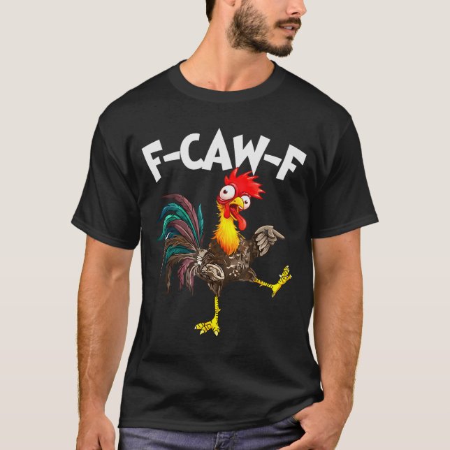 Funny F-awk-f Chicken F-caw-f Rooster Pun Retro  T Shirt (Framsida)
