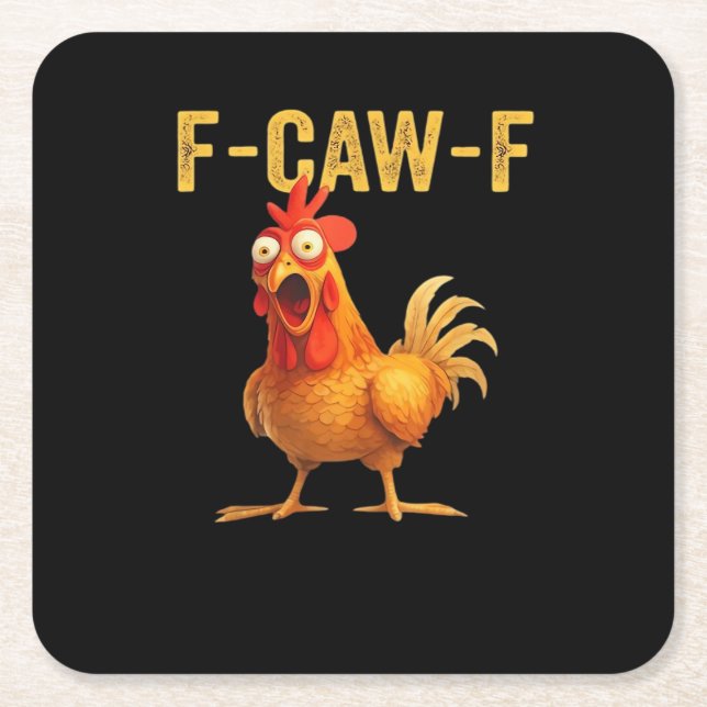 Funny F Caw F Chicken Creative Casual Design Underlägg Papper Kvadrat (Framsidan)