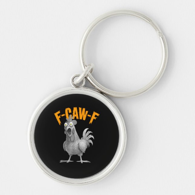 Funny F-Caw-F Chicken F-Caw-F Chicken Retro Classi Rund Silverfärgad Nyckelring (Framsidan)