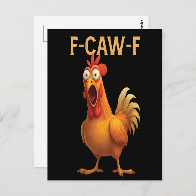 Funny F-Caw-F Chicken FCAWF Chicken 2025 Vykort (Fram/baksida)