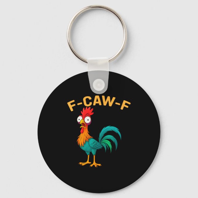 Funny F-caw-f Chicken Fcawf Chicken  Nyckelring (Framsida)