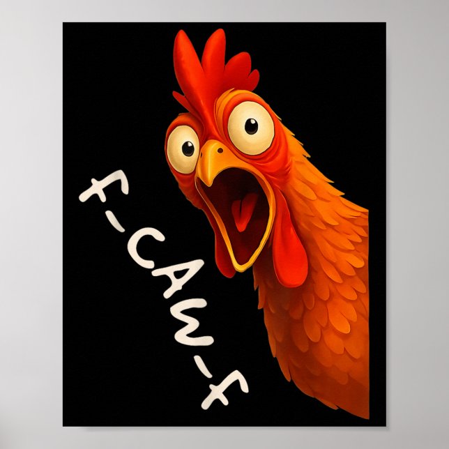 Funny F-caw-f Chicken Fcawf Tupp Halloween Bird Poster (Framsidan)