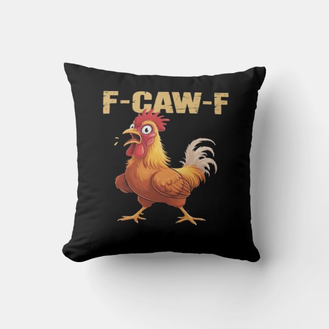Funny F Caw F Chicken Funny Trendy Look Kudde (Framsida)