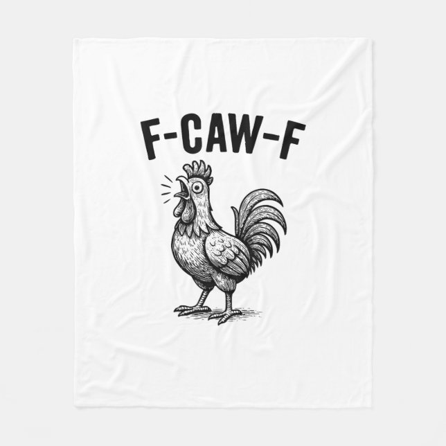 Funny F-Caw-F Chicken Graphic Sarcastic Bird Fleecefilt (Framsidan)