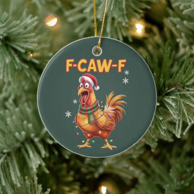 Funny F Caw F Chicken jul Screaming Tupp Julgransprydnad Keramik (Träd)