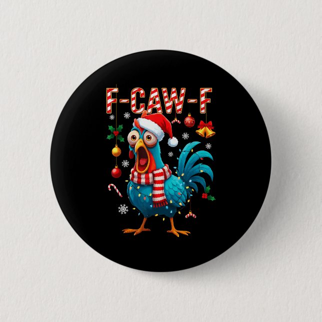 Funny F-caw-f Christmas Chicken Xmas Lights Santa  Knapp (Framsida)