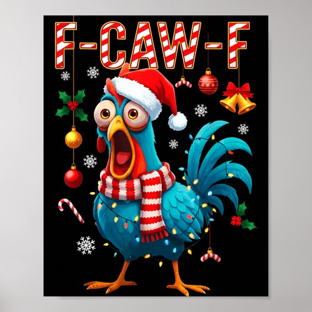 Funny F-caw-f Christmas Chicken Xmas Lights Santa  Poster (Framsidan)