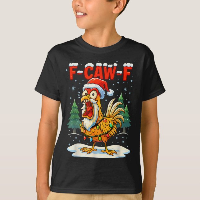 Funny F-caw-f Christmas Chicken Xmas Lights Santa  T Shirt (Framsida)