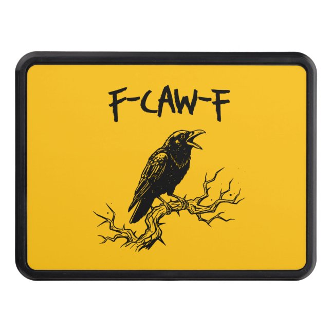 Funny F-Caw-F Crow Raven Pun Dragkroksskydd (Framsidan)