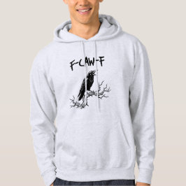 Funny F-Caw-F Kråka Raven Pun Hoodie