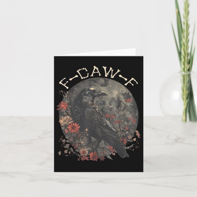 Funny F Caw F Raven Bird Say Graphic Kort (Framsida)