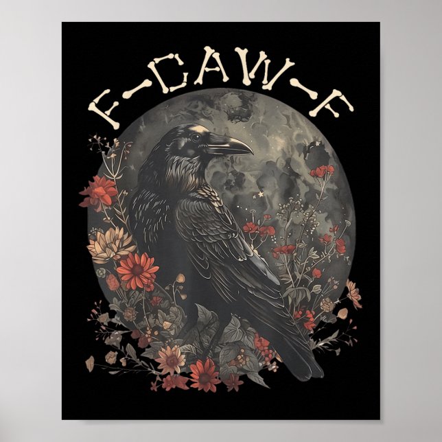 Funny F Caw F Raven Bird Say Graphic Poster (Framsidan)