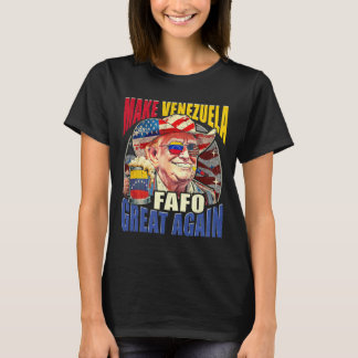 Funny Fafo Trump Venezuela Great Again _1  T Shirt