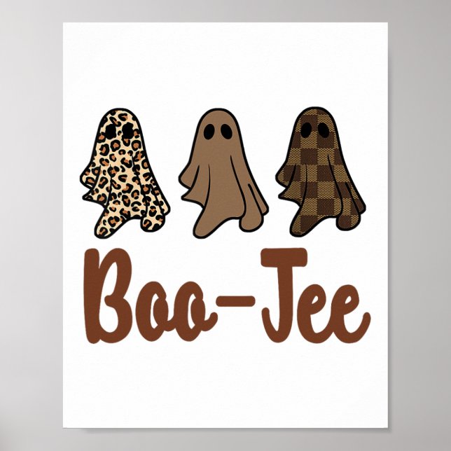 Funny Fall Halloween Ghost Boujee Boo-jee Spooky S Poster (Framsidan)