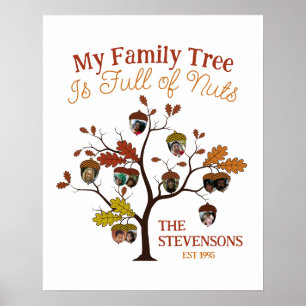 Funny Fall Photo Family Träd är Fullt av Nöt Poster