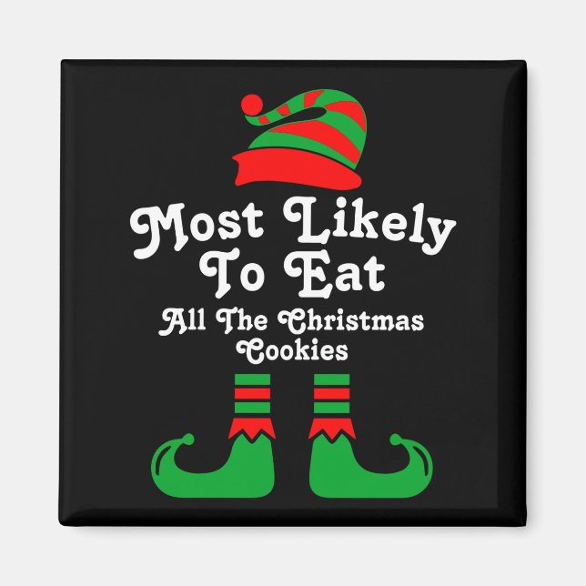 Funny Family Christmas Most Likely To Elf  Magnet (Framsidan)