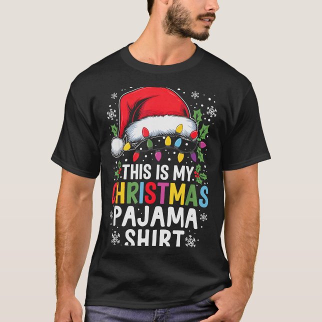 Funny Family Christmas Pajamas This Is My Christma T Shirt (Framsida)