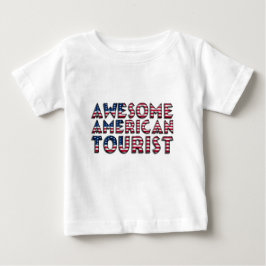 Funny Fantastisk American Tourist Flagga Typograph Tee Shirt