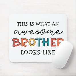 Funny Fantastisk Brother | Ge efter bästa bror någ Musmatta