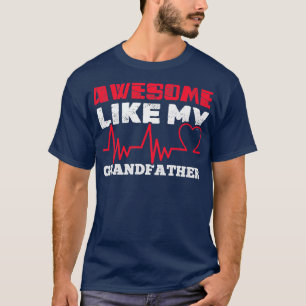 Funny Fantastisk som min farfar  T Shirt