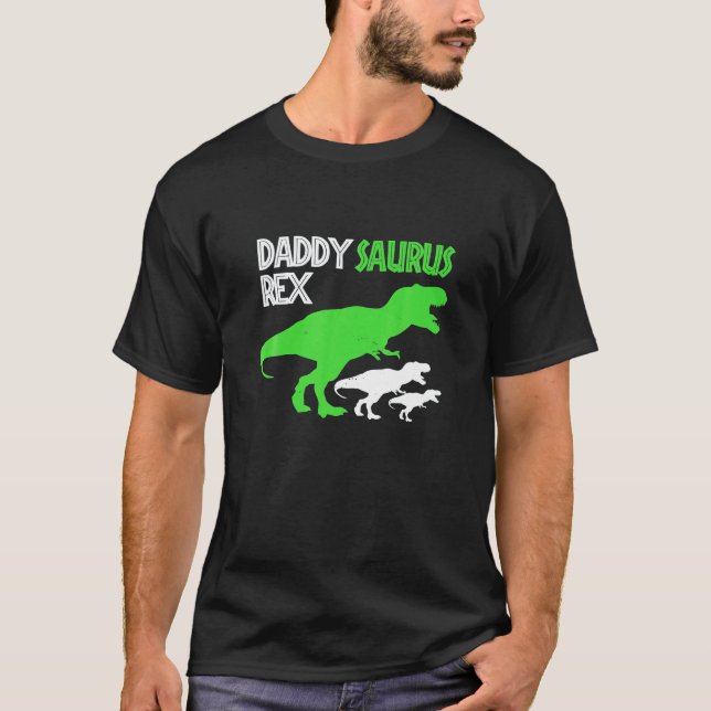 Funny Far Daddysaurus Rex pappa Dinosaur T Shirt (Framsida)