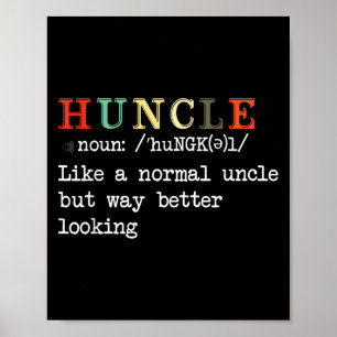 Funny farbror Hunkle Definition Manar Boys Girls Poster