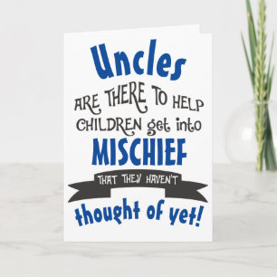 Funny farbror MisChief Birthday Kort