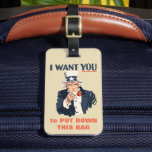 Funny farbror Sam Patriotic Anpassningsbar Message Bagagebricka<br><div class="desc">Farbror Sam är här för att behålla ditt bagage säkert från gripby händer. Du kan anpassa den röda texten på märkrns framsida med ett eget meddelande. Baksidan är redot för dig att lägga till din kontaktinformation eller annat meddelande. Bagagetaggen finns stil i den klassiska morbror Sam-rekryteringen poster för en patriotisk...</div>