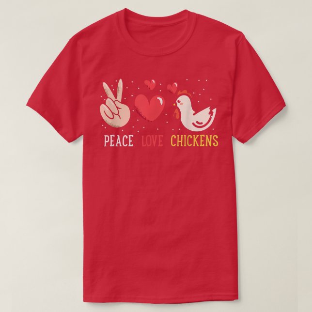 Funny Farm Peace Kärlek Chickens Graphic Women and T Shirt (Design framsida)