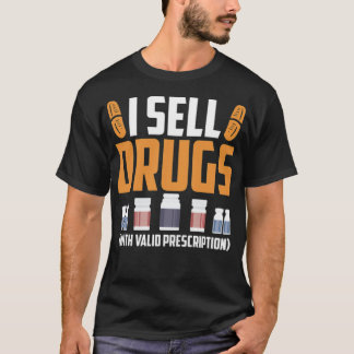 Funny farmaceut Tekniker för medicinsk teknik T Shirt