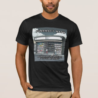Funny farmaci Math Unik Gift for Pharmacy Tech T Shirt