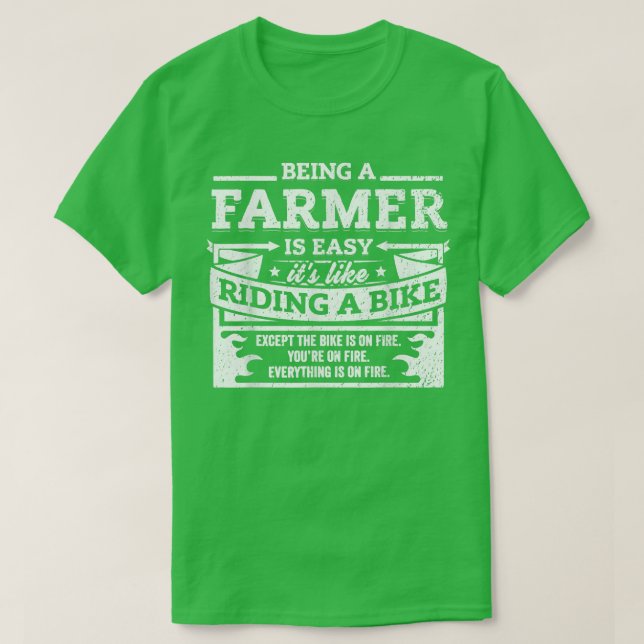 Funny Farmer Gift  Being A Farmer Is Easy  T Shirt (Design framsida)