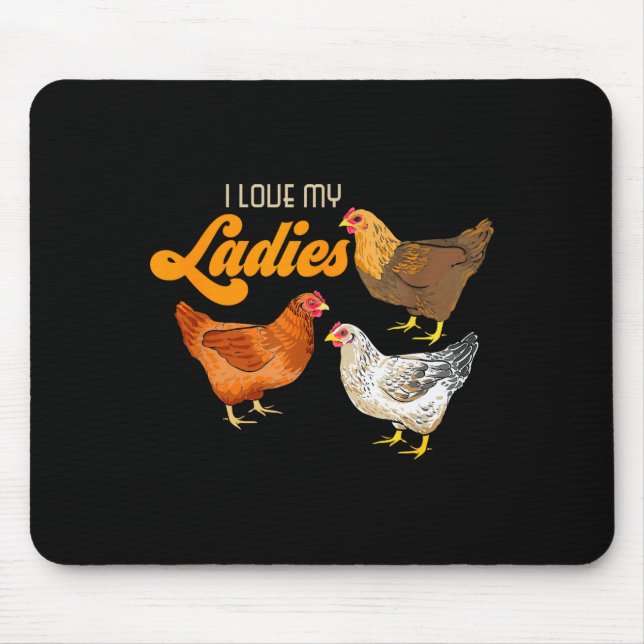 Funny Farmer Gift - I Love My Ladies Chicken  Musmatta (Framsidan)