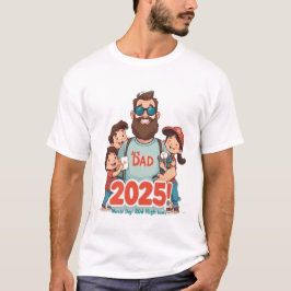 Funny Fars dag 2025 T Shirt