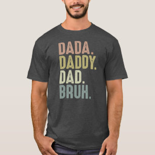 Funny Fars dag är för manar från Dada pappa Pappa T Shirt