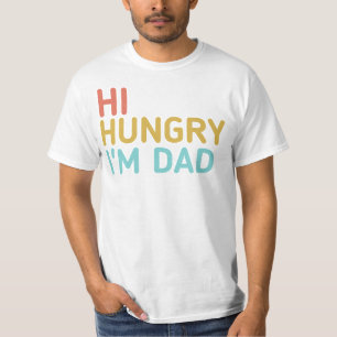 Funny Fars dag Hi Hungrig Jag är Pappa (Solnedgång T Shirt