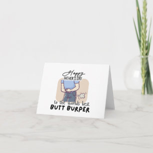 Funny Fars dag-kort; Worlds Best Butt Burper Kort