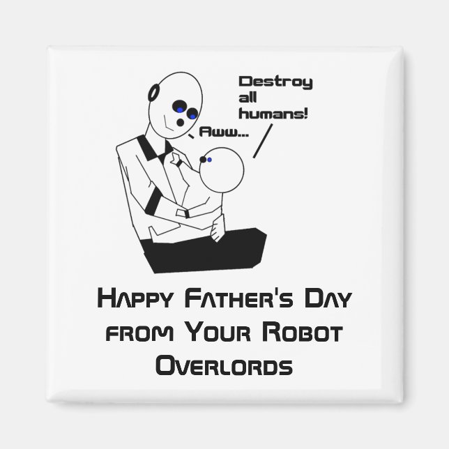 Funny Fars dag Robot Science Joke Tecknad Magnet (Framsidan)