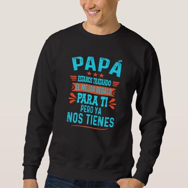 Funny Fars dag spanska Pappa från dotterson A Lång Ärmad Tröja (Framsida)